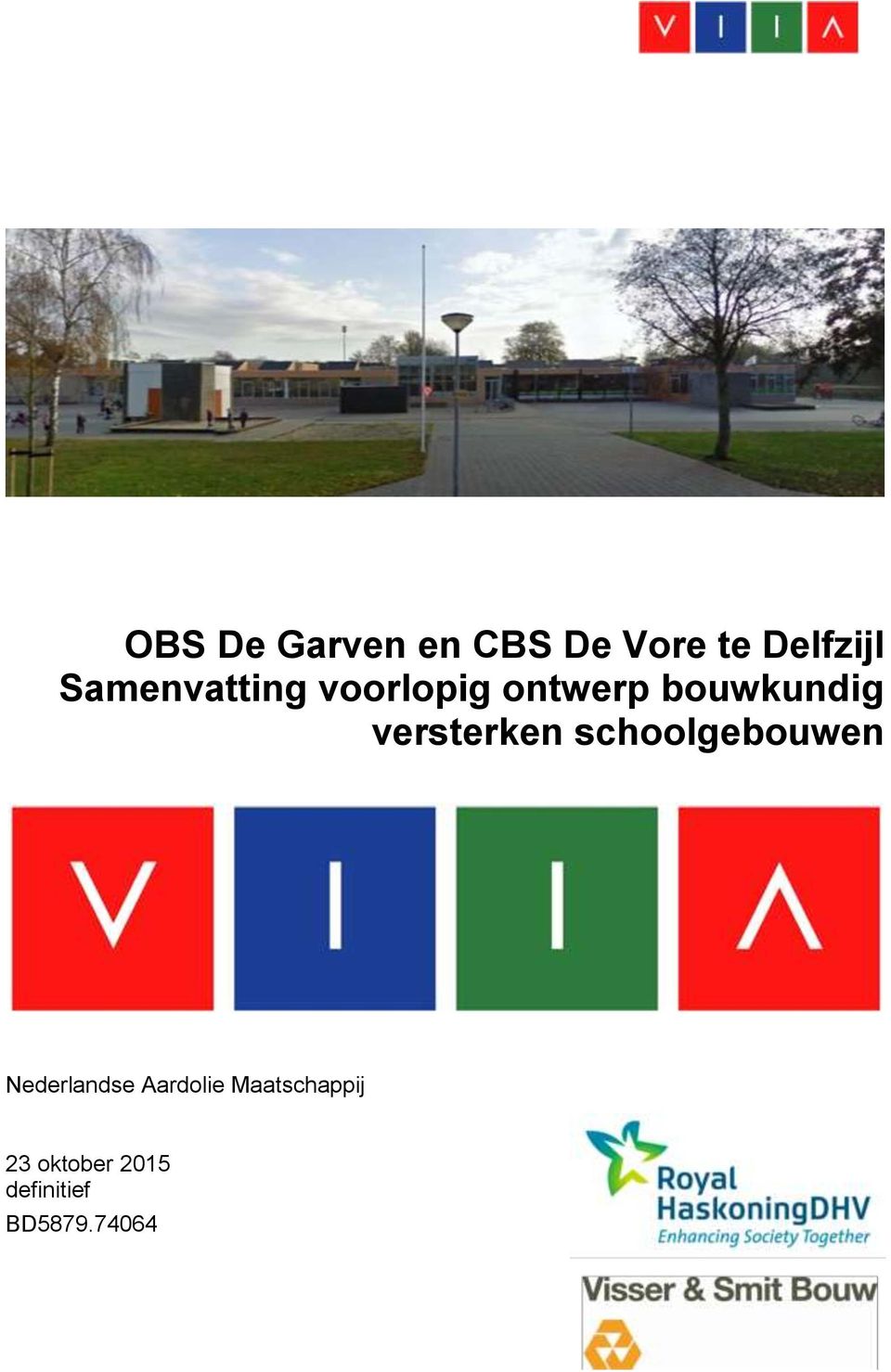 versterken schoolgebouwen Nederlandse