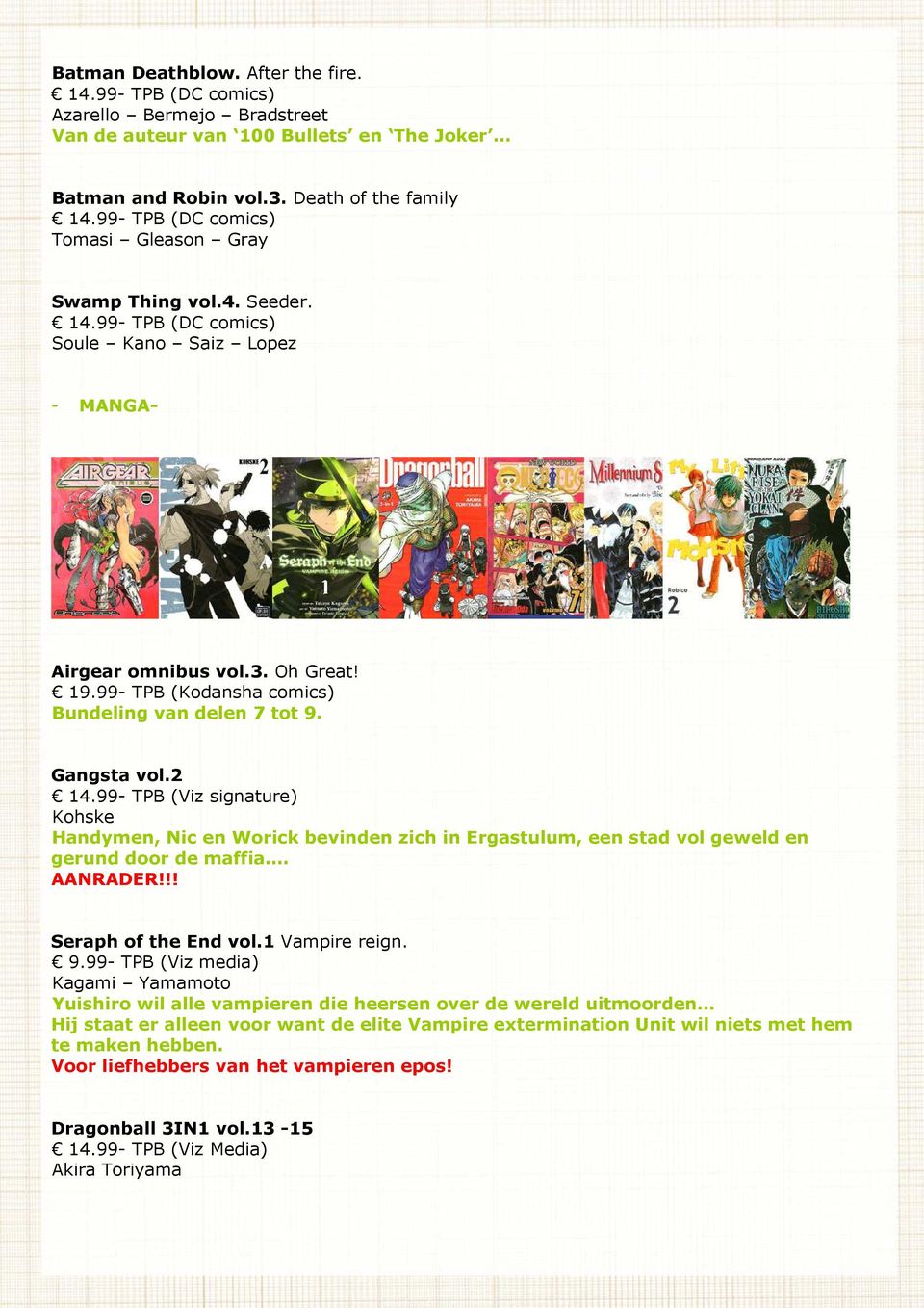 99- TPB (Kodansha comics) Bundeling van delen 7 tot 9. Gangsta vol.2 14.