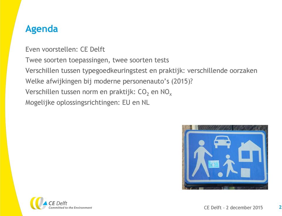 oorzaken Welke afwijkingen bij moderne personenauto s (2015)?