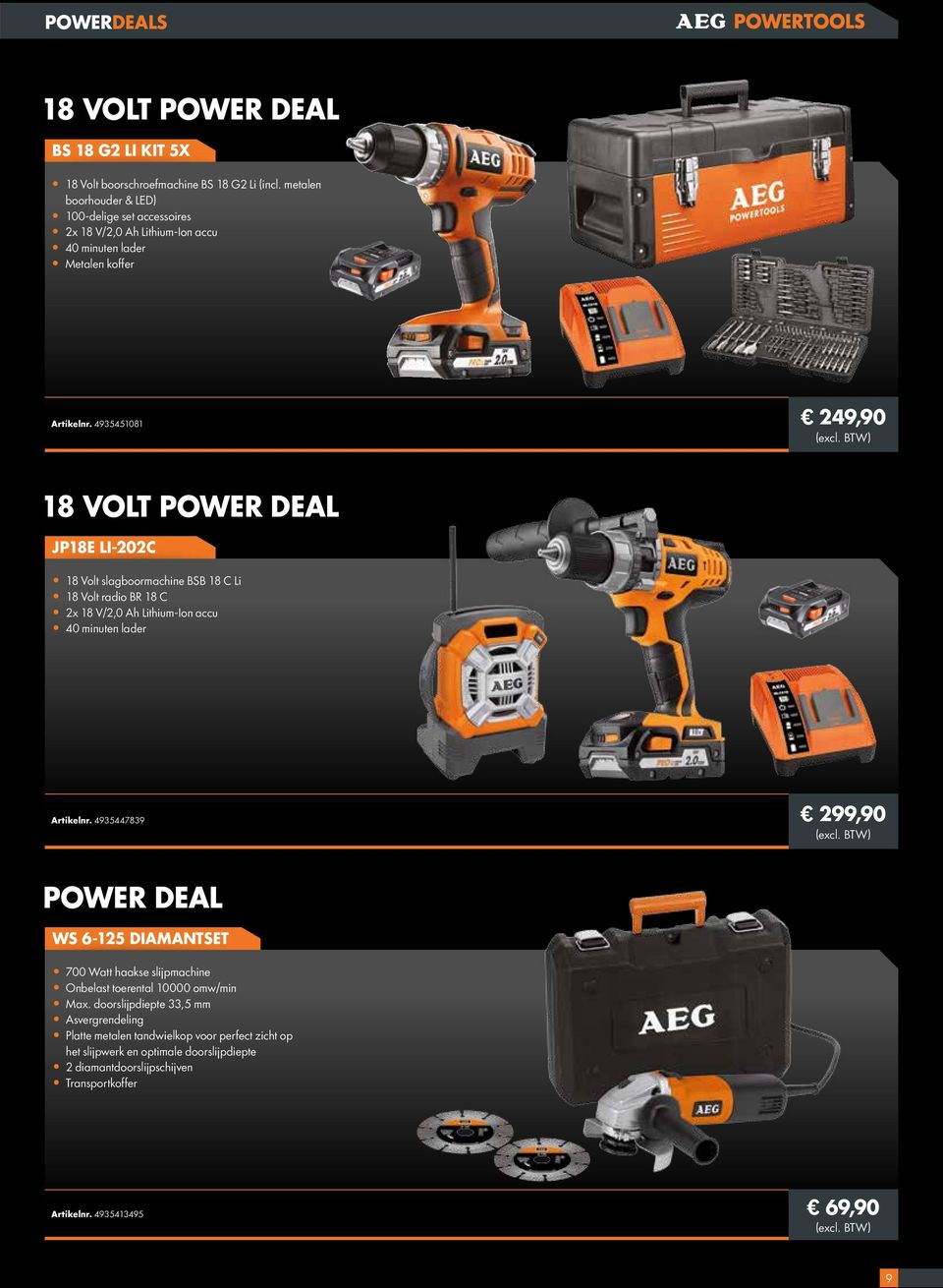 4935451081 249,90 18 VOLT POWER DEAL JP18E LI-202C 18 Volt slagboormachine BSB 18 C Li 18 Volt radio BR 18 C 2x 18 V/2,0 Ah Lithium-Ion accu 40 minuten lader Artikelnr.