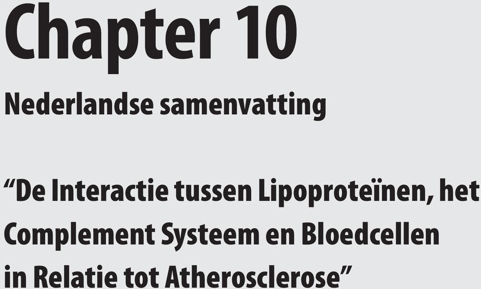 Lipoproteїnen, het Complement