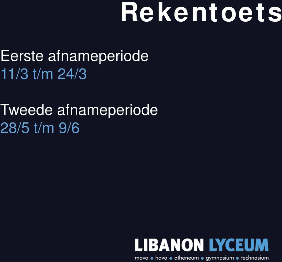 t/m 24/3 Tweede