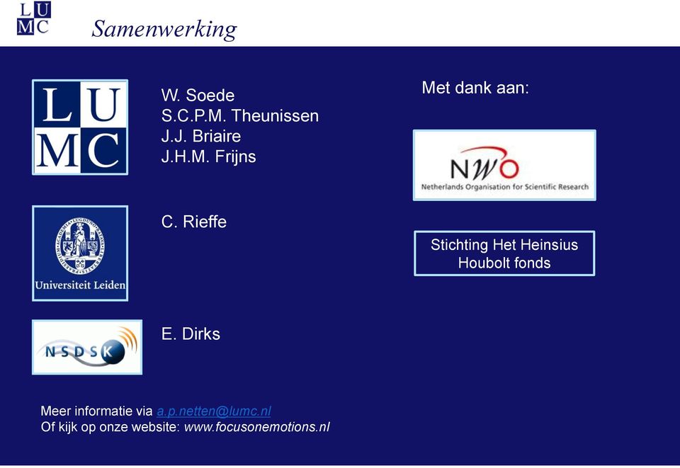 Rieffe Stichting Het Heinsius Houbolt fonds E.