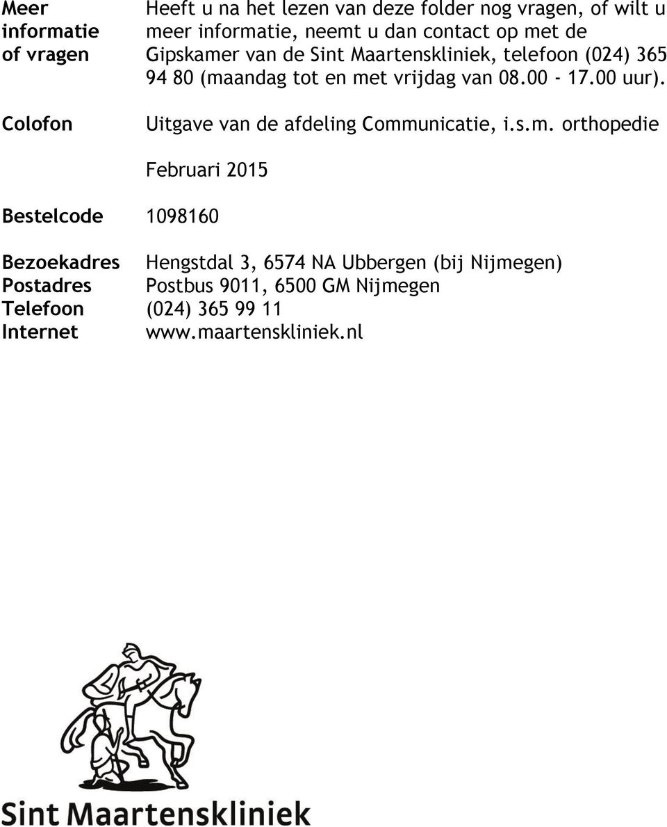 00 uur). Uitgave van de afdeling Comm