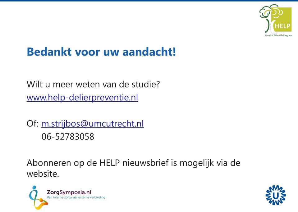 help-delierpreventie.nl Of: m.