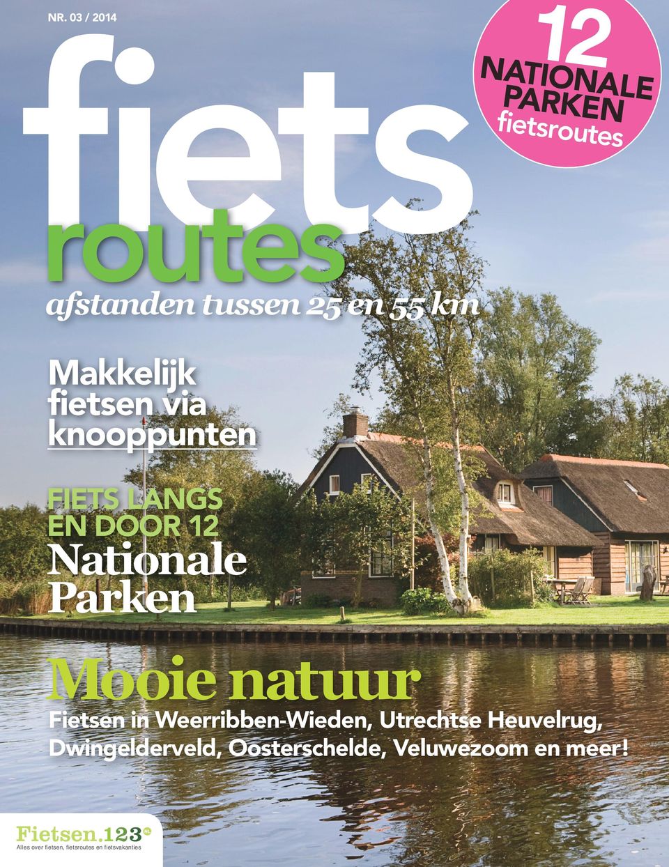 NATIONALE PARKEN fietsroutes Mooie natuur Fietsen in