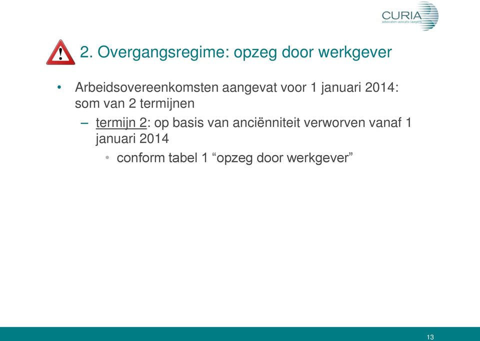 som van 2 termijnen termijn 2: op basis van