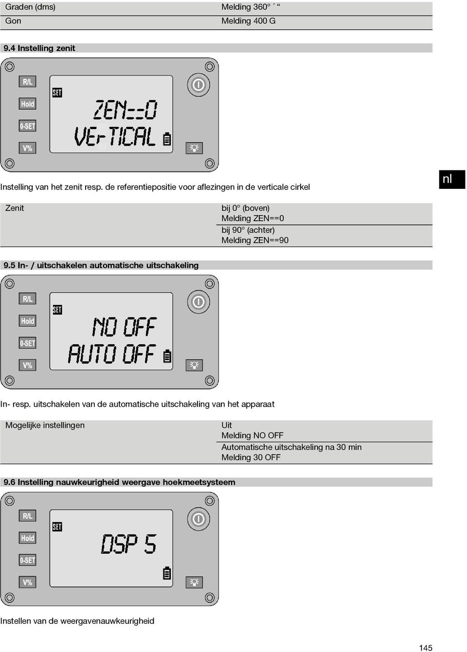 5 In- / uitschakelen automatische uitschakeling In- resp.