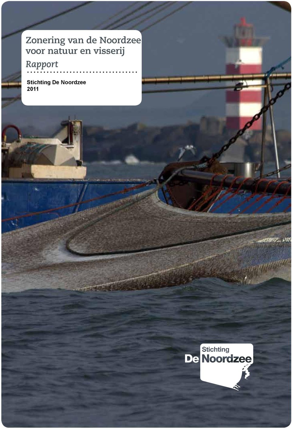 en visserij Rapport