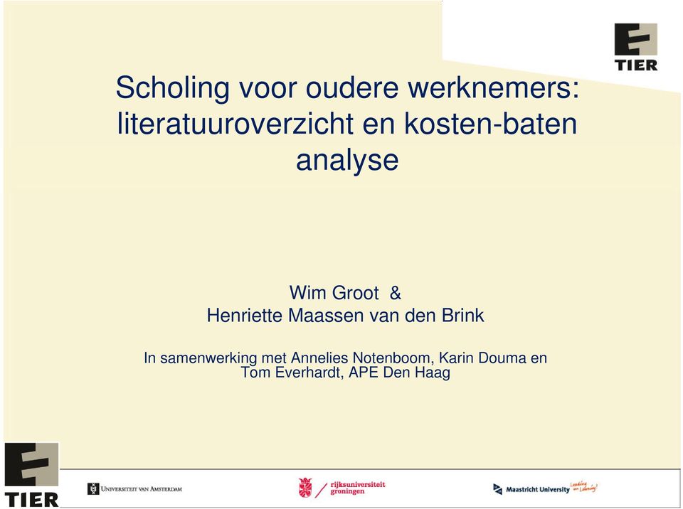 Groot & Henriette Maassen van den Brink In