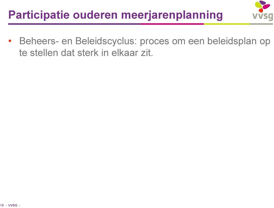 Beleidscyclus: proces om een