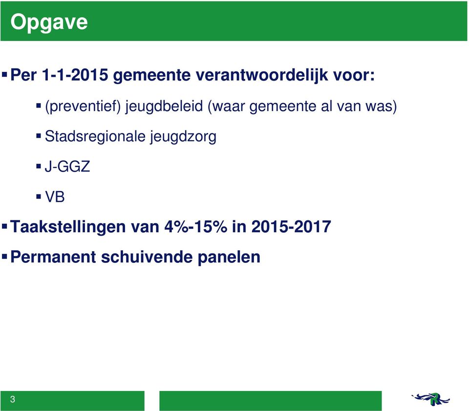 Stadsregionale jeugdzorg J-GGZ VB Taakstellingen