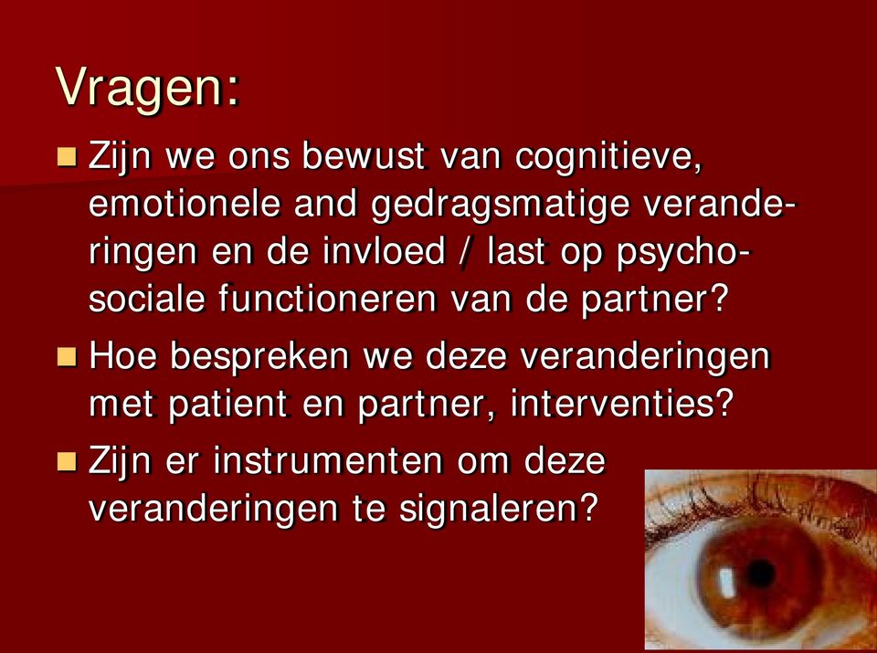 functioneren van de partner?