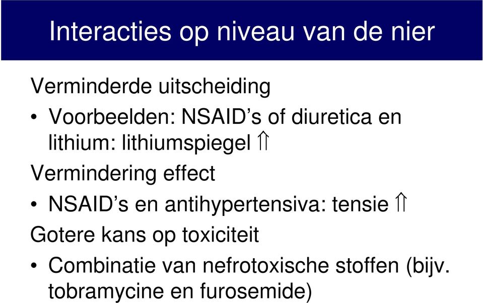 Vermindering effect NSAID s en antihypertensiva: tensie Gotere kans