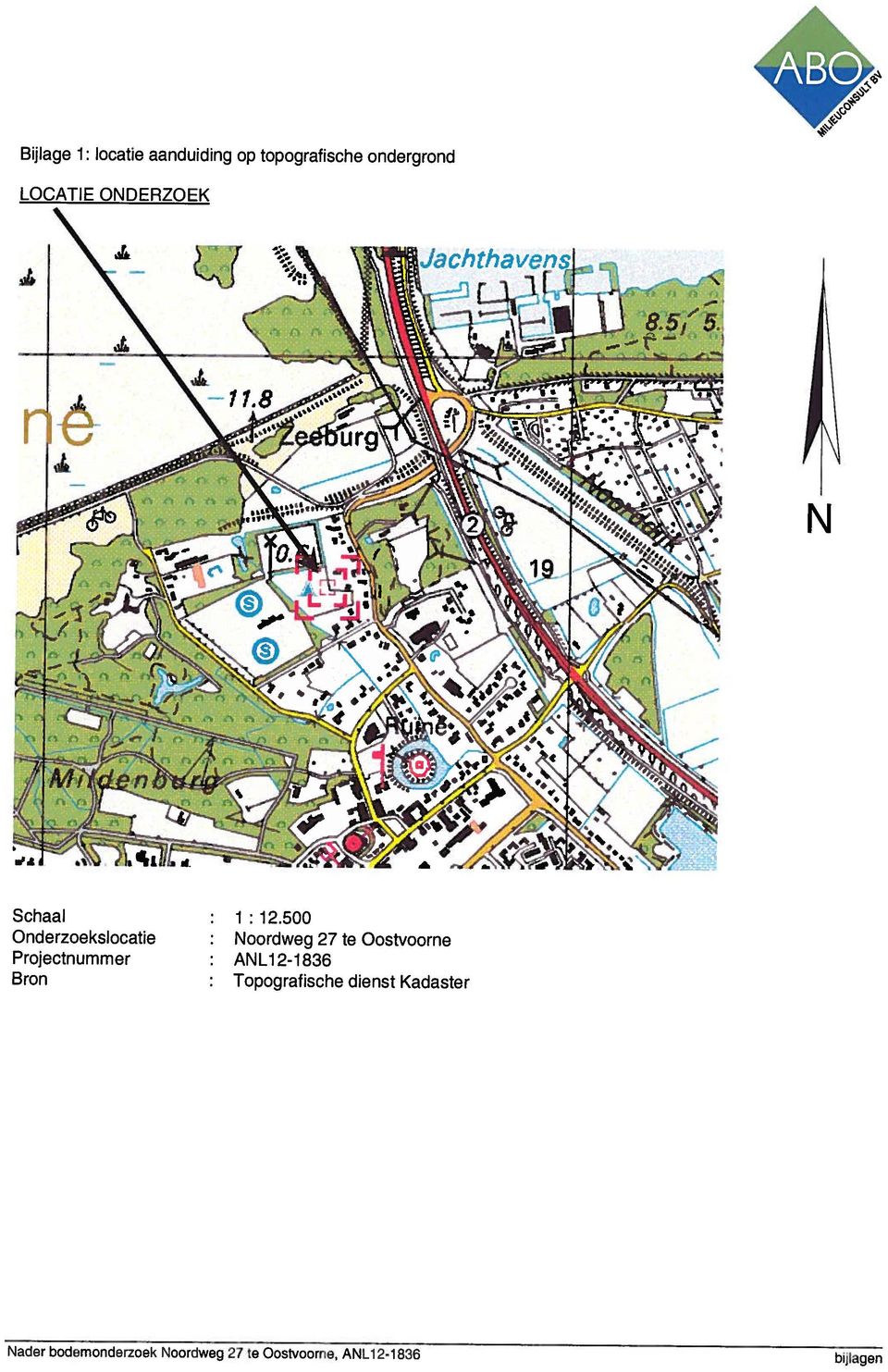 Topografische dienst Kadaster ANL1 2-1 836 Noordweg 27 te