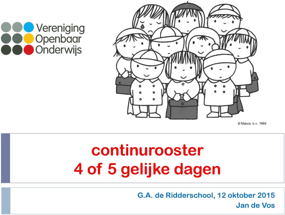 de Ridderschool, 12