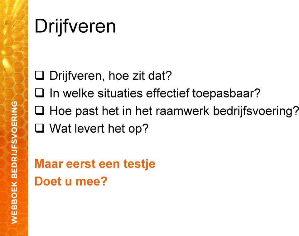 Hoe past het in het raamwerk