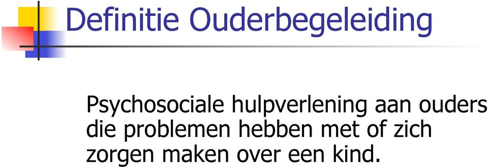 ouders die problemen hebben met