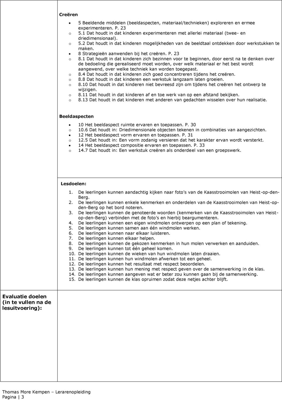 8 Strategieën aanwenden bij het creëren. P. 23 o 8.