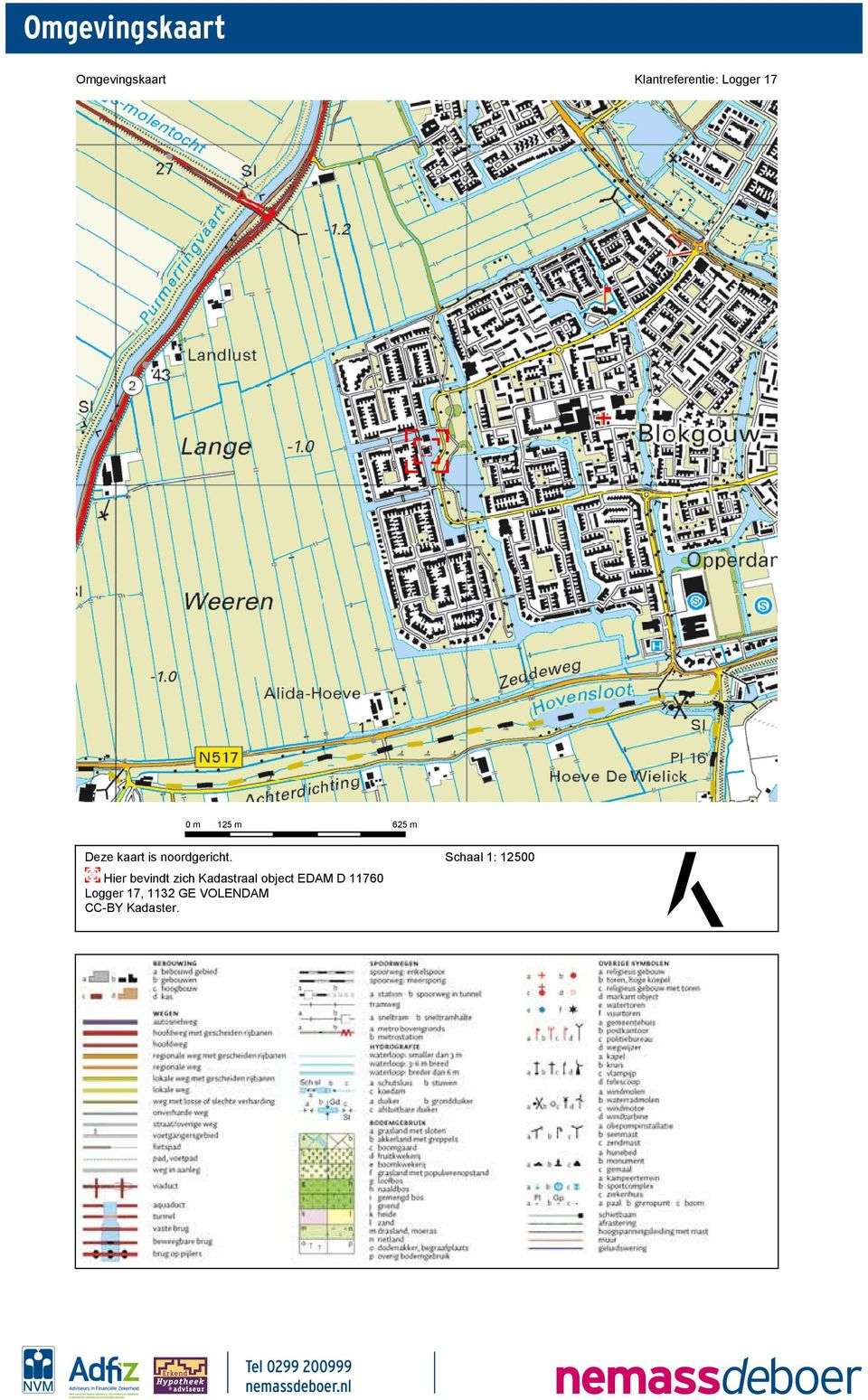 Schaal 1: 12500 Hier bevindt zich Kadastraal object