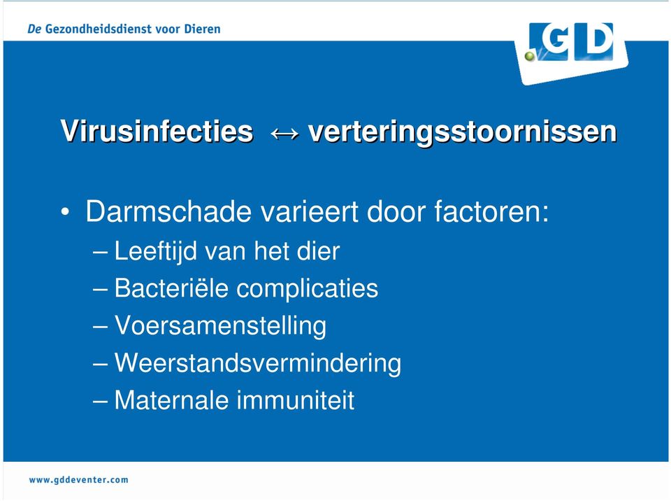 van het dier Bacteriële complicaties