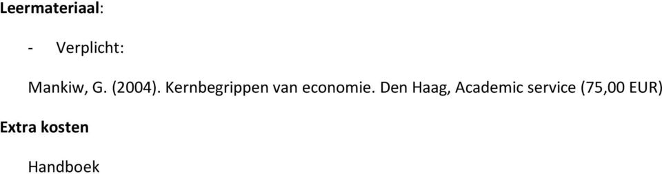 Kernbegrippen van economie.