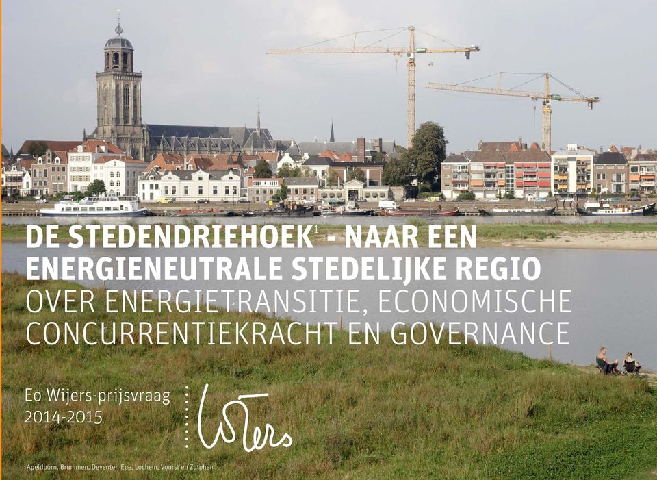 Wijers-prijsvraag 2014-2015 1 Apeldoorn, Brummen, Deventer, Epe,