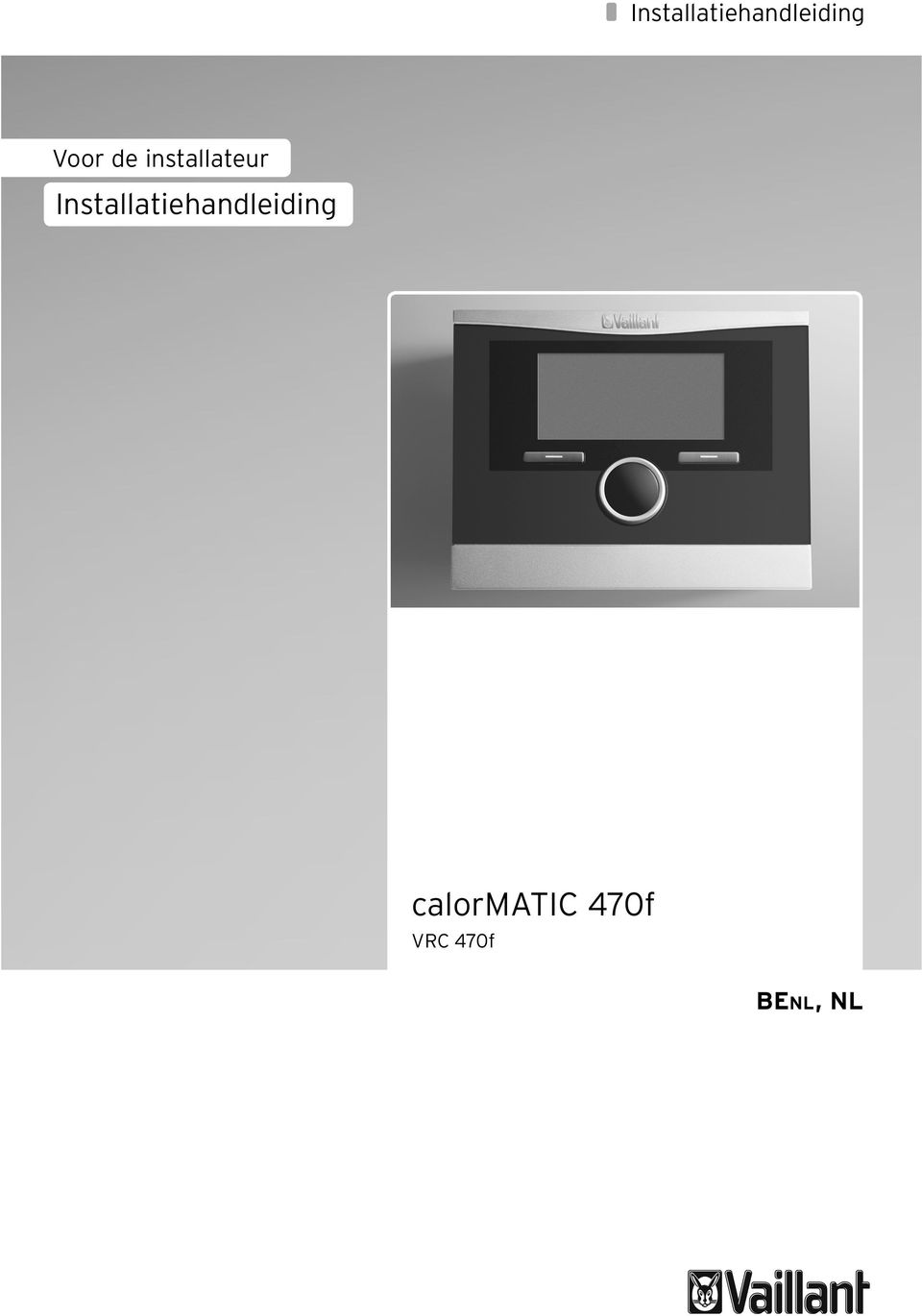 calormatic 470f VRC 470f