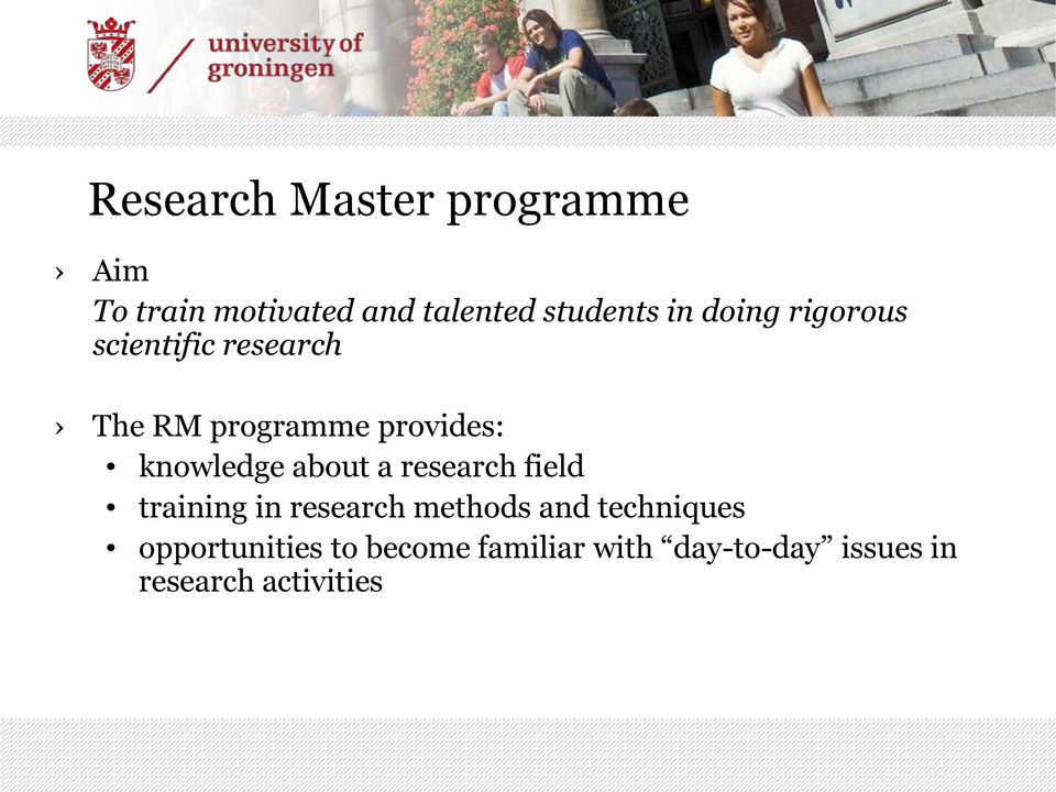 knowledge about a research field training in research methods and
