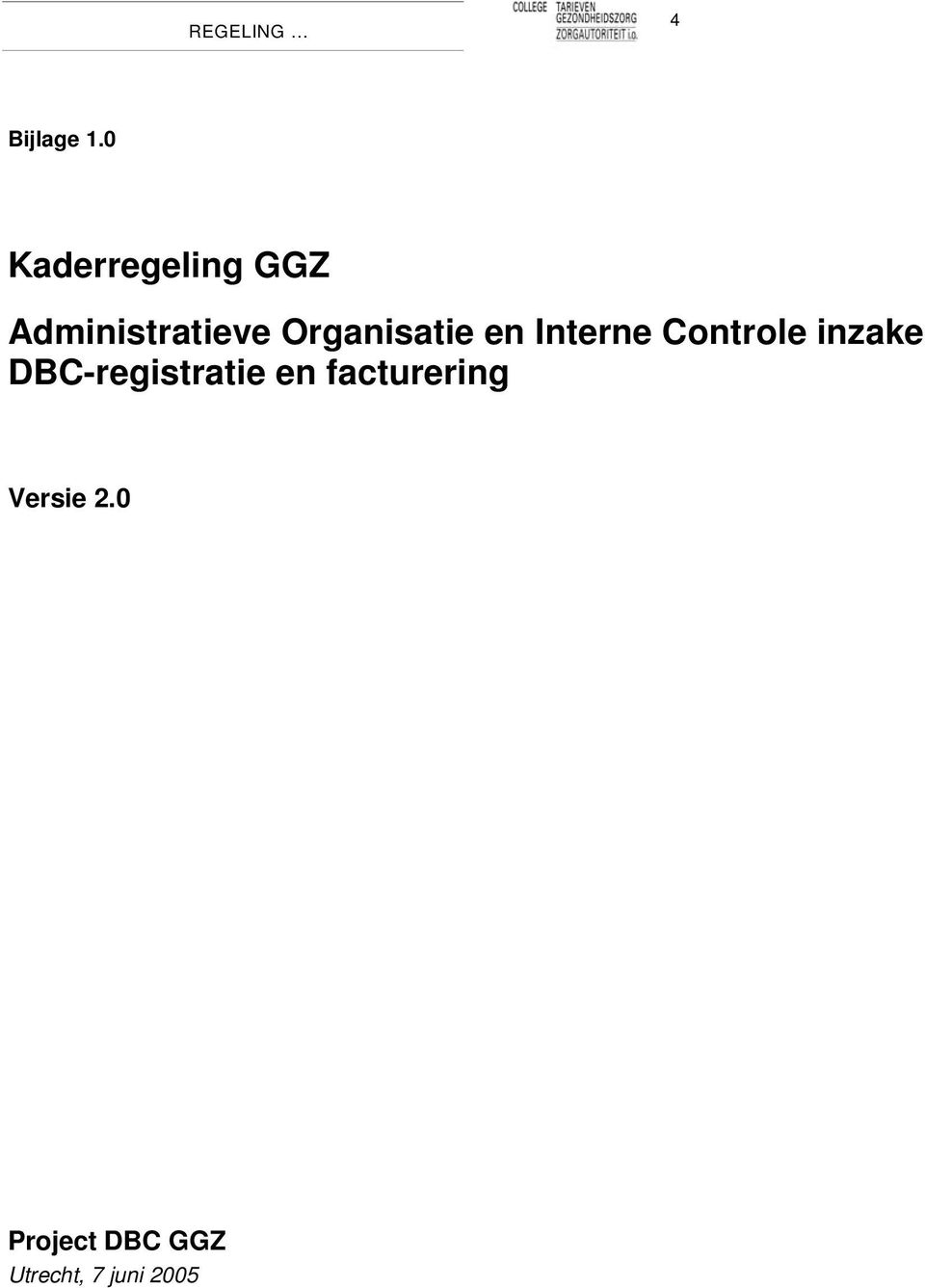 Organisatie en Interne Controle inzake