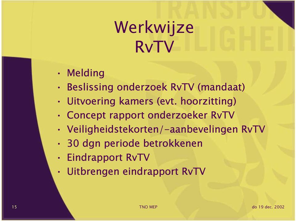 hoorzitting) Concept rapport onderzoeker RvTV