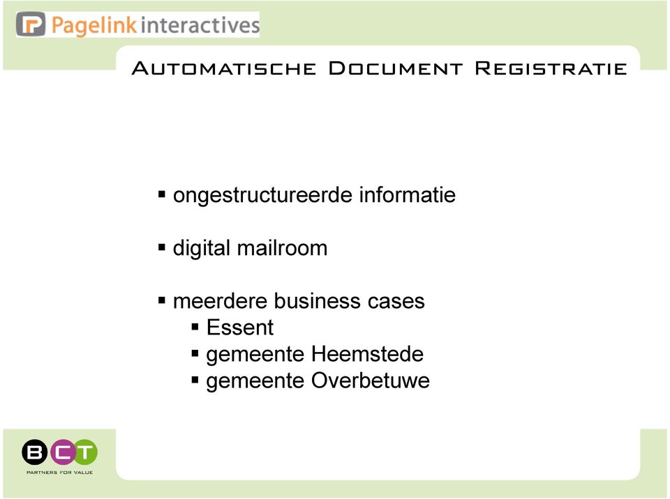 mailroom meerdere business cases