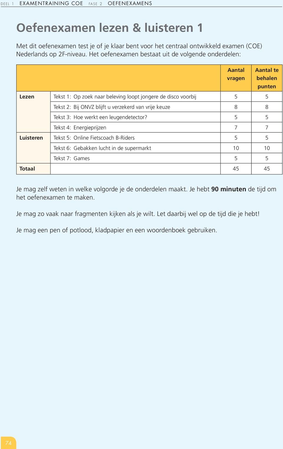 van vrije keuze 8 8 Tekst 3: Hoe werkt een leugendetector?