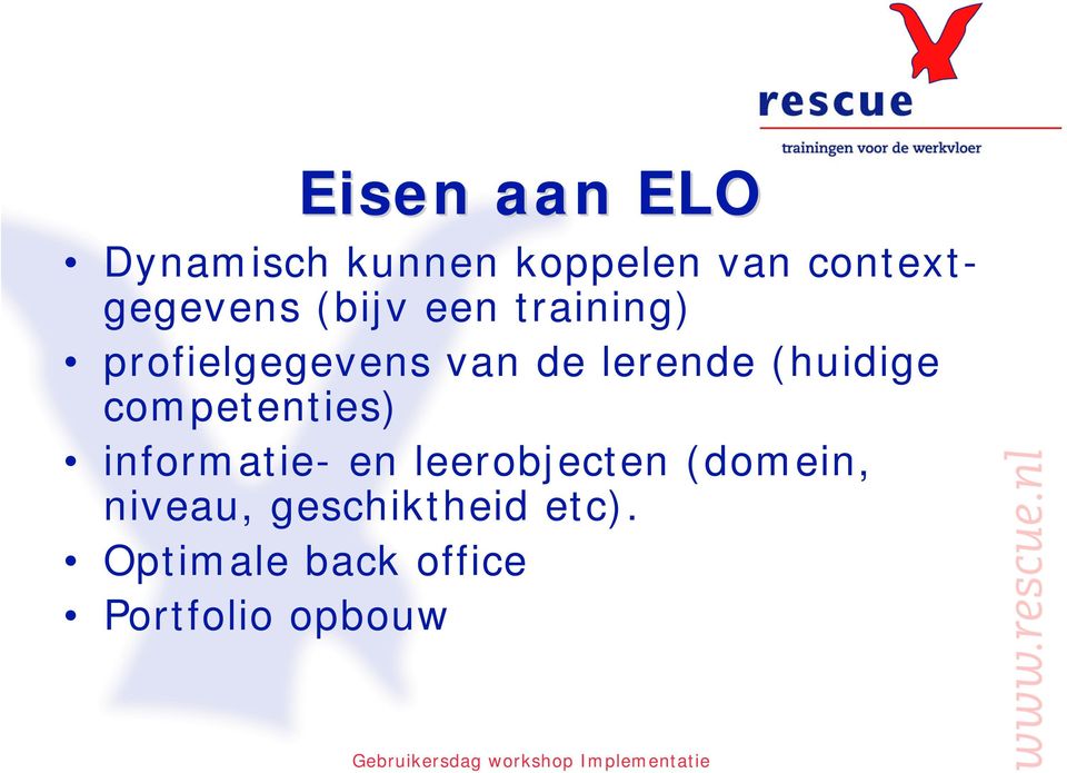 lerende (huidige competenties) informatie- en leerobjecten