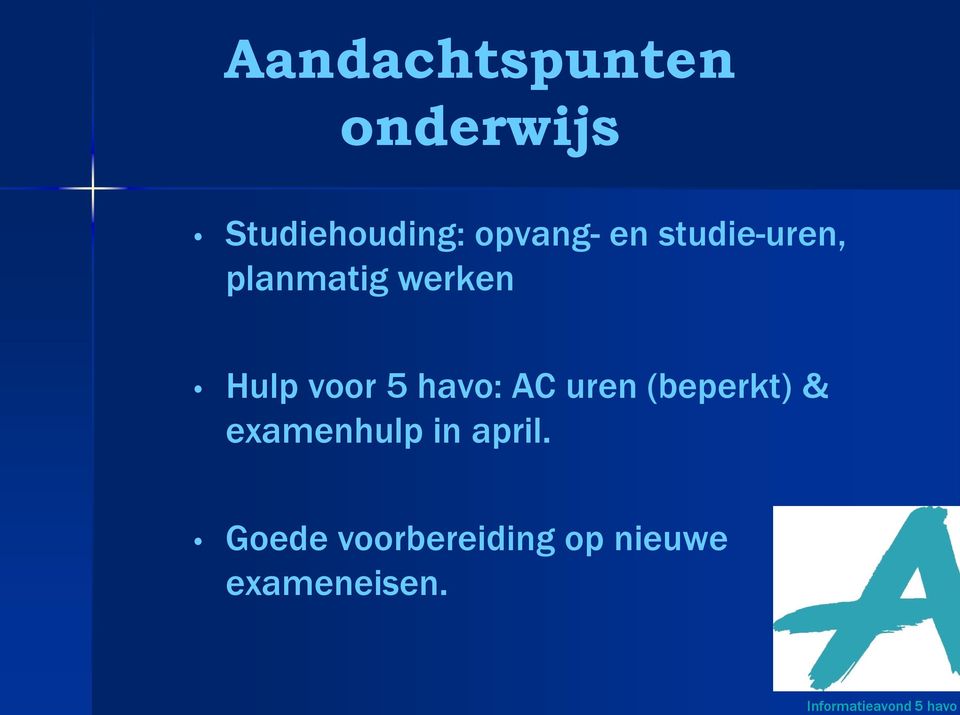 voor 5 havo: AC uren (beperkt) & examenhulp