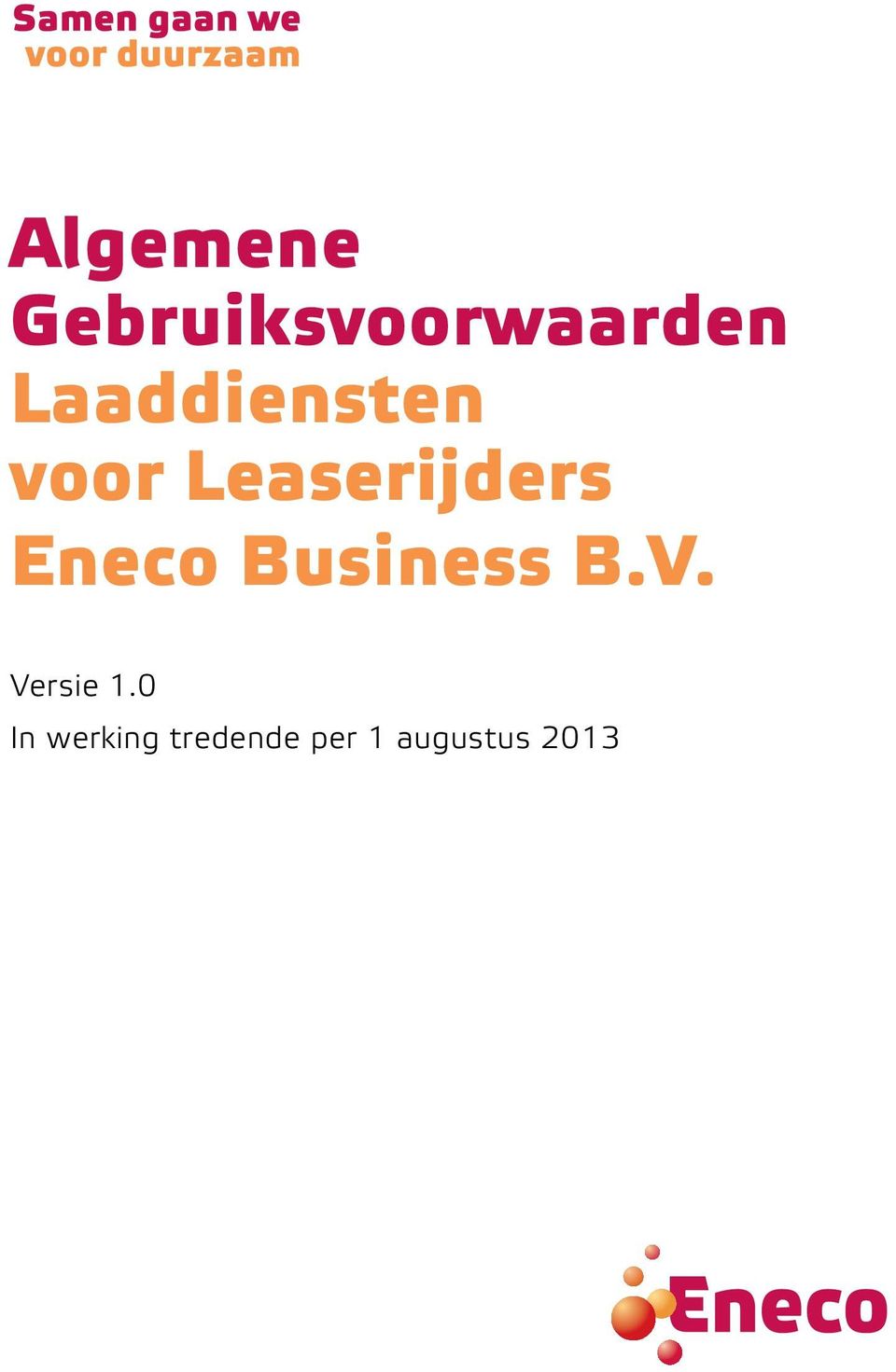 Eneco Business B.V. Versie 1.