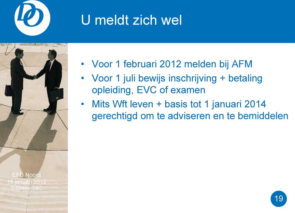 opleiding, EVC of examen Mits Wft leven + basis tot