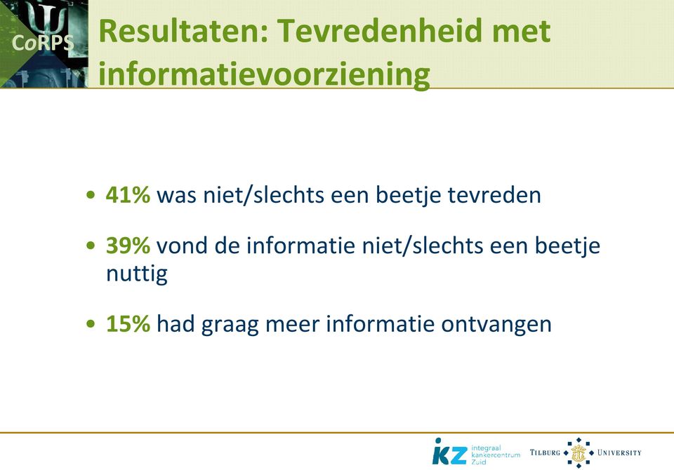 beetje tevreden 39% vond de informatie