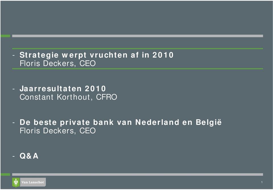 Korthout, CFRO - De beste private bank van