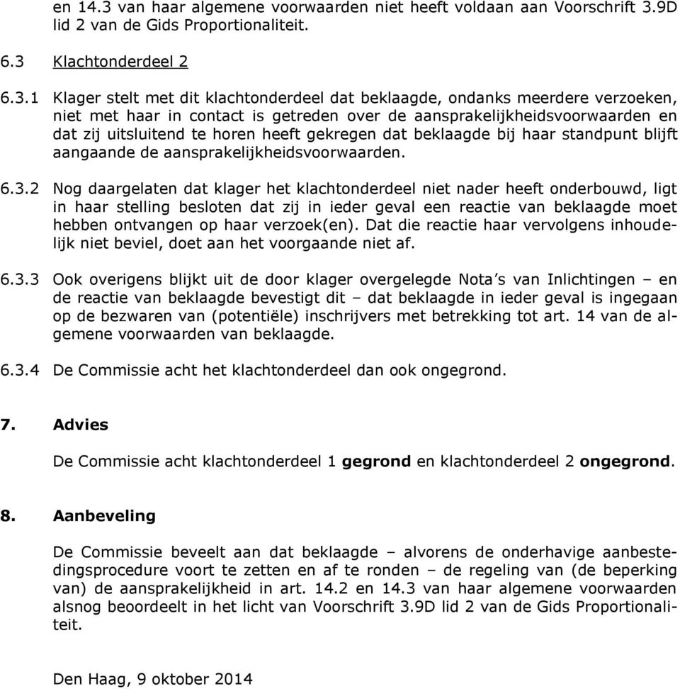 9D lid 2 van de Gids Proportionaliteit. 6.3 