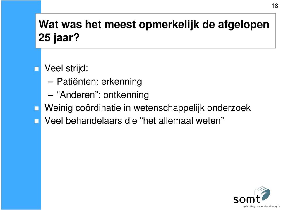 ontkenning Weinig coördinatie in wetenschappelijk