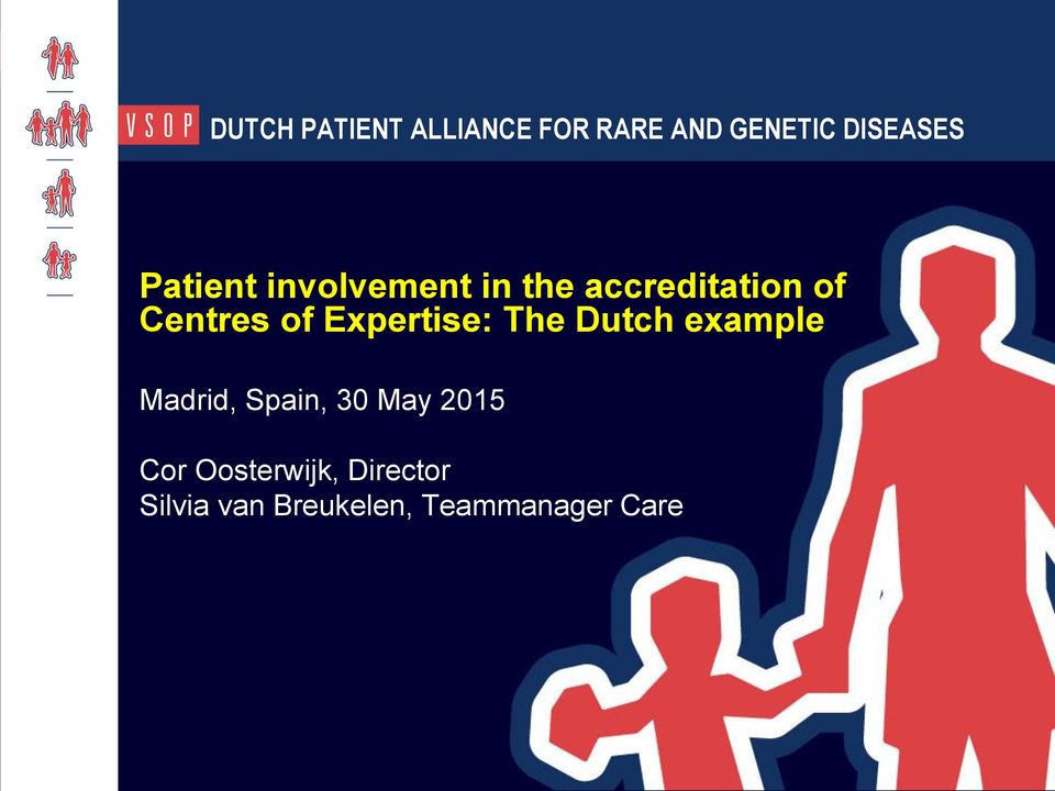 Expertise: The Dutch example Madrid, Spain, 30 May 2015