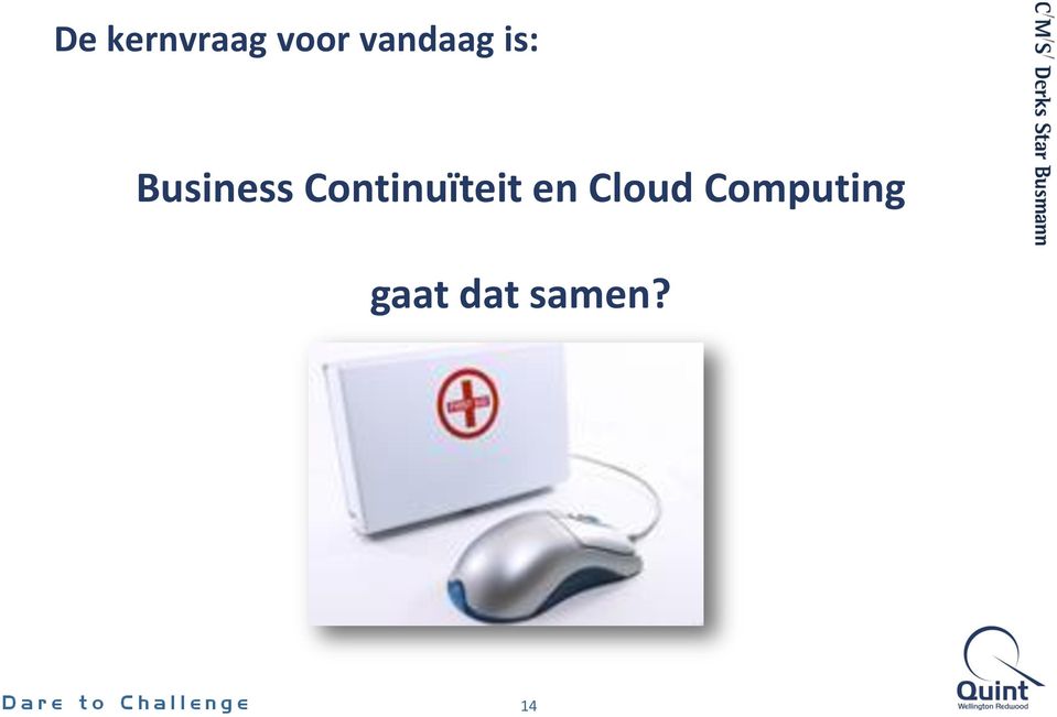 Continuïteit en Cloud