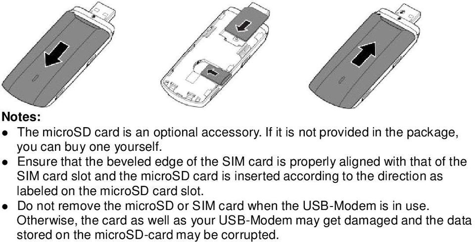 inserted according to the direction as labeled on the microsd card slot.