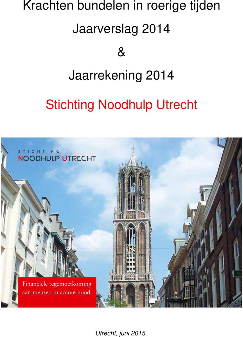 Jaarrekening 2014 Stichting