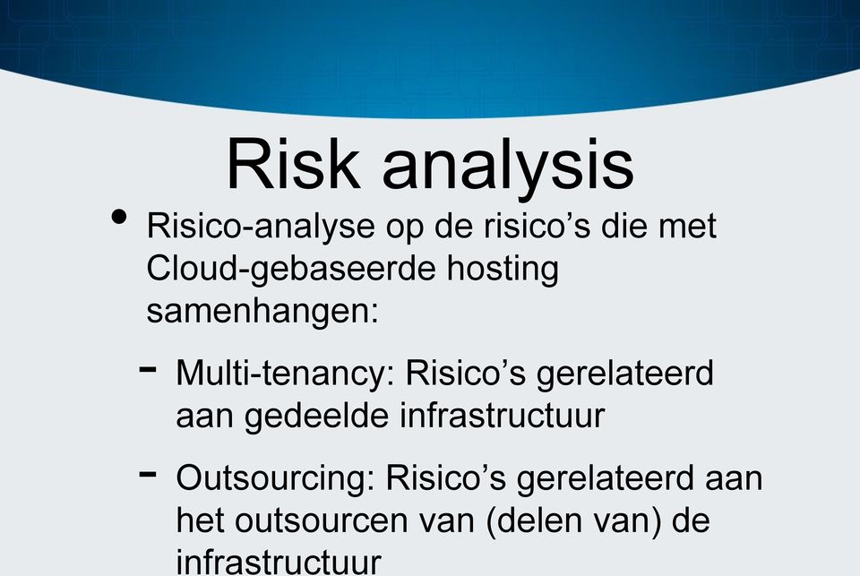 Risico s gerelateerd aan gedeelde infrastructuur -