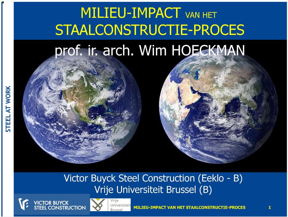 Wim HOECKMAN Victor Buyck Steel Construction