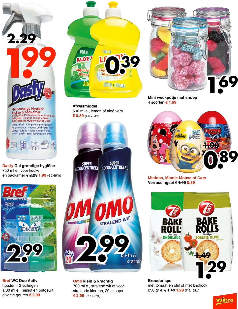 , reinigt en ontgeurt, diverse geuren Minions, Minnie Mouse of Cars Verrassingsei 00 0.89 Omo klein & krachtig 700 ml e.