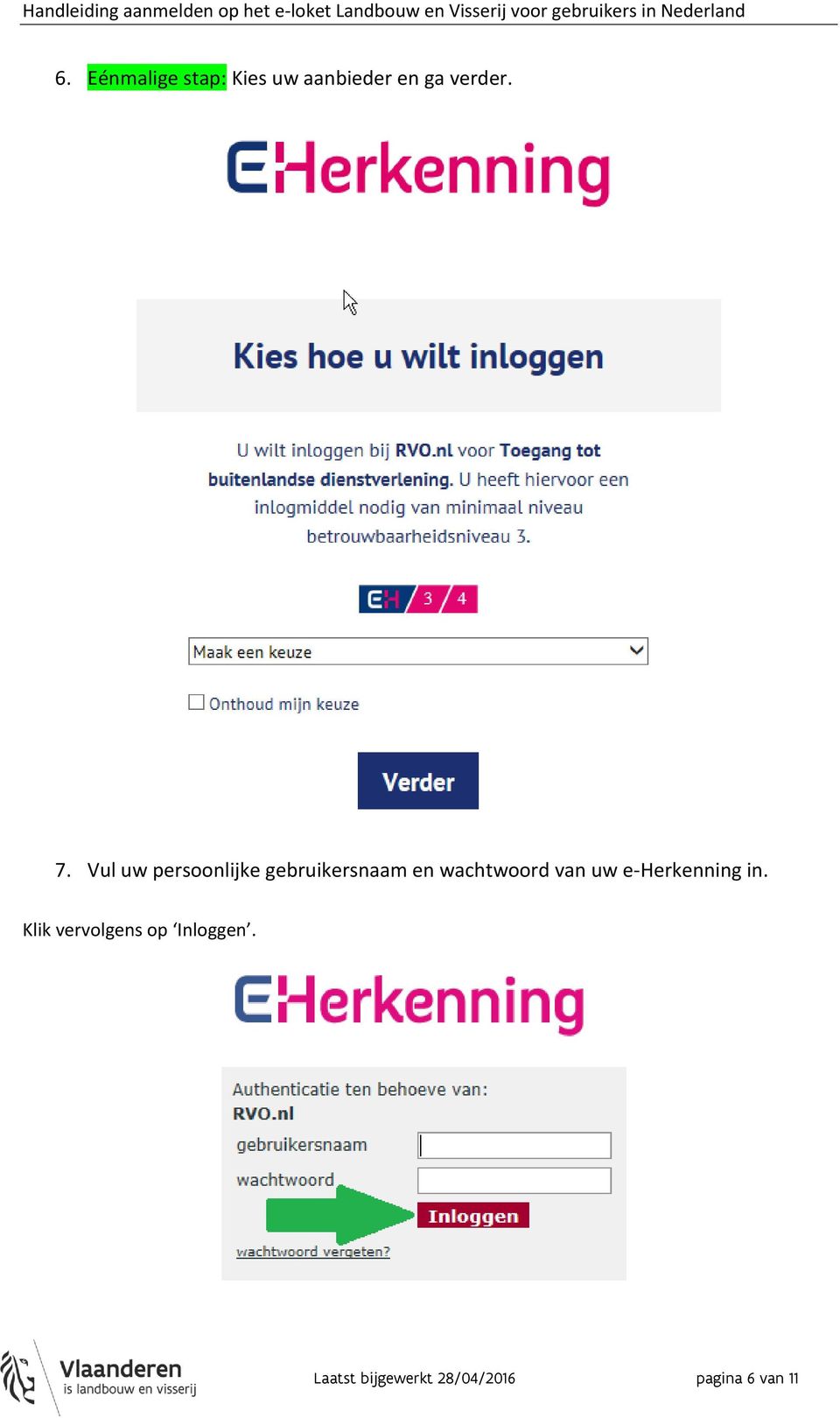 wachtwoord van uw e-herkenning in.