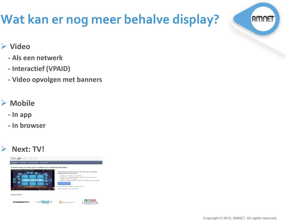 (VPAID) - Video opvolgen met banners